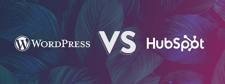 HubSpot vs WordPress: Which is better